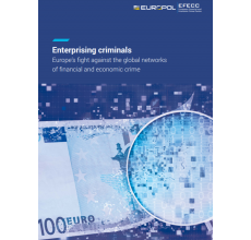 Enterprising criminals Europe’s fight against the global networks of financial and economic crime